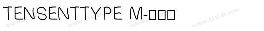 TENSENTTYPE M字体转换